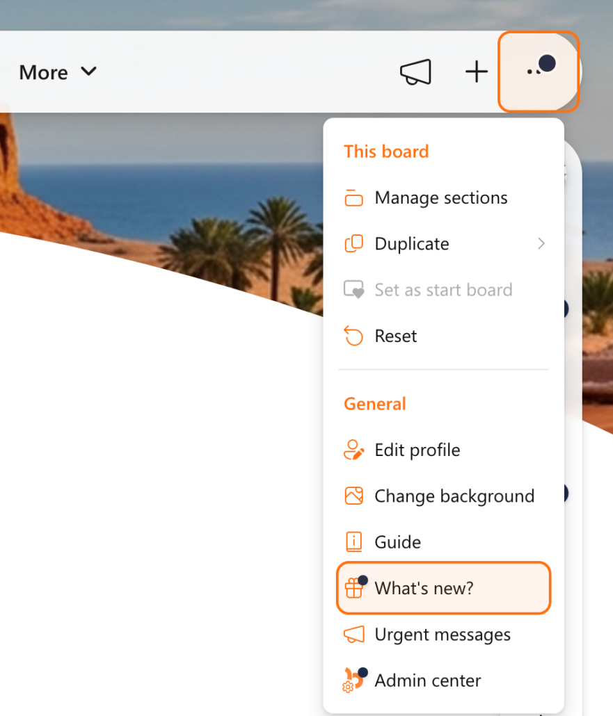 A dot on the menu button and next to What's new? in the board menu when a new update arrives